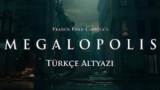 Megalopolis  Türkçe Altyazılı Fragman  4K [upl. by Haynes]