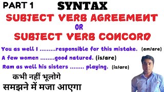 Subject Verb Agreement Syntax  Easy way to understand Subject Verb Agreement Subject Verb Concord [upl. by Cobbie]