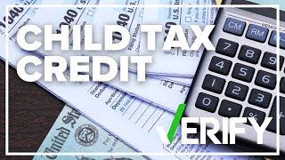 VERIFY Child tax credit [upl. by Buddy]