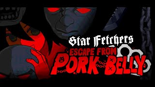 Star Fetchers Escape from Pork Belly OST gamerip [upl. by Adnirolc]