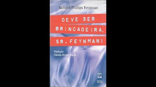 Feynman e o ensino no Brasil [upl. by Sylvanus]