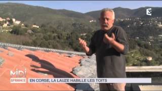 MADE IN FRANCE  En Corse la Lauze habille les toits [upl. by Auhso]