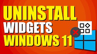 How To Uninstall Widgets Windows 11 StepbyStep Method [upl. by Neelav]