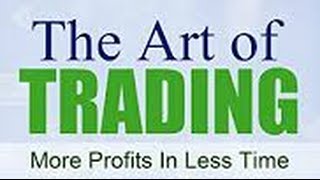 Learn How to Trade The Art of Trading [upl. by Yneffit]