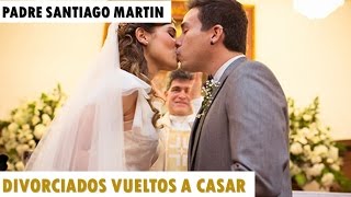 DIVORCIADOS VUELTOS A CASAR Predicas Católicas 2016 [upl. by Julieta]