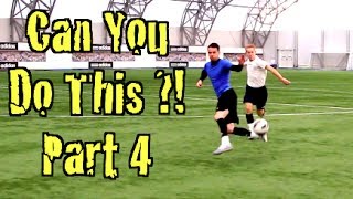 Learn FOUR Amazing Football Skills CAN YOU DO THIS Part 4  F2Freestylers [upl. by Rramal]