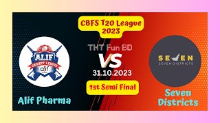 Seven Districts vs Alif Pharma  SVD v ALP  CBFS T20 League Live Score Streaming amp Updates 2023 [upl. by Jaye]