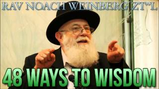 Way 1 Being Aware Every Moment 48 Ways to Wisdom by Rav Noach Weinberg ztquotl [upl. by Ahter]