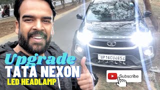 Tata Nexon Headlamp Upgrade Nexon Light Change  LED Light install on Nexon  TATA Nexon features [upl. by Tips]