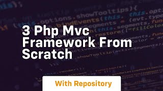 3 php mvc framework from scratch [upl. by Helenka]