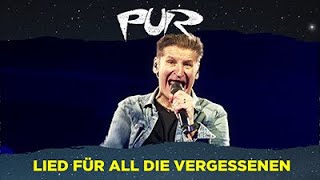 PUR – Lied für all die Vergessenen – Live in Hamburg 2018 [upl. by Karsten]