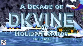 A Decade of DK Vine Holiday Cards 2013  2022 [upl. by Caty517]