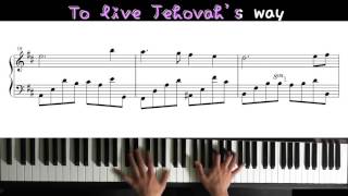 Become Jehovahs Friend  Be Appreciative Piano [upl. by Tapes737]