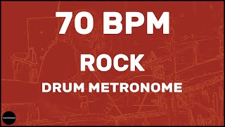 Rock  Drum Metronome Loop  70 BPM [upl. by Cavan]