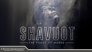 Shavuot Prophecy Revealed in Pentecost [upl. by Guthrey]