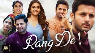 Rang De Full Movie In Hindi Dubbed  Nithiin Keerthy Suresh Naresh  Review Facts amp Details [upl. by Ellette]