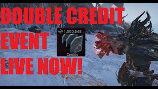 WARFRAME SURPRISE Double Credit Event Live NOW  Current Profit Taker Gear  Whispers In The Wall [upl. by Garzon863]