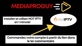 Comment Télécharger et Configurer Hot IPTV sur Smart TV  Guide Simple et Complet 2024 [upl. by Angelis]