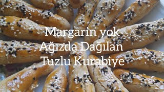 Margarinsiz Ağızda Dağılan Tuzlu Mahlepli Kurabiye Tarifi [upl. by Malina]