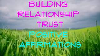 Feel Secure in Love Build Relationship TRUST  Affirmations  Release Past Hurts [upl. by Eelymmij17]