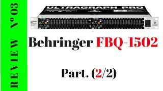 Behringer FBQ1502 review 22 [upl. by Nored]