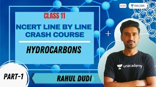 Hydrocarbons  L1  NCERT Line by Line  Class 11 Chemistry  Rahul Dudi [upl. by Selegna]