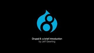 Drupal 8  A Brief Introduction [upl. by Anaitsirk]