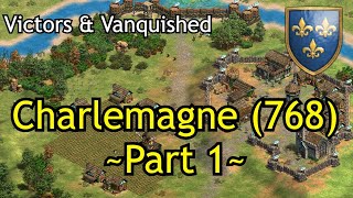 Charlemagne 768  Part 1  AoE2 DE Victors amp Vanquished [upl. by Rafa]