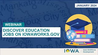 Discovering Education Jobs on the IowaWORKS Website [upl. by Sall]