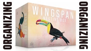 Organizing Wingspan The Nesting Box Fully Sleeved and Expanded Component Upgrades SideGame LLC [upl. by Leanatan]