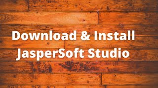 Download and Install JasperSoft Studio [upl. by Ulrick]