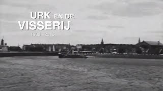 Urk en de Visserij 2017 [upl. by Horlacher]