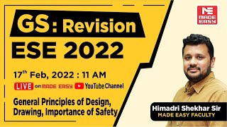 GS Revision  ESE 2022  General Principles of Design Drawing Imp of Safety  Himadri Shekhar Sir [upl. by Ostler421]