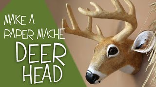 DIY Paper Mache Deer Head Pattern [upl. by Naid]