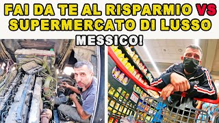 Fai da te al risparmio VS supermercato di lusso 👉giro del mondo in camper 🔥 MESSICO [upl. by Ydrah743]