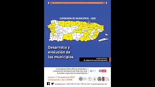 Conferencia ilustrada sobre los orígenes desarrollo y evolución de los municipios de Puerto Rico [upl. by Pinchas]