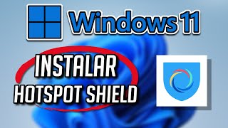 Cómo Descargar e Instalar Hotspot Shield Para Windows 11  10 PC [upl. by Sueaddaht]