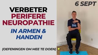 Verzacht de symptomen van PERIFERE NEUROPATHIE in armen en handen  oefeningen [upl. by Huntingdon]