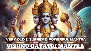 FULFILL YOUR EVERY DREAM with this mantra  Vishnu Gayatri Mantra [upl. by Eixam]