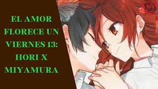 El amor florece un viernes 13 Hori x Miyamura Marcos Menchaca  Viernes 13 AMV horimiya [upl. by Nadine]