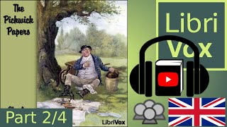 The Pickwick Papers by Charles DICKENS read by Various Part 24  Full Audio Book [upl. by Ainoz]