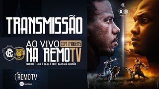 Transmissão  Clube do Remo x Amazonas  COPA VERDE 2024 Com Imagens [upl. by Oremor]