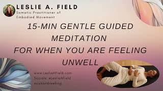 A meditation amp moment of pause for when your body feels unwell tired and needs ease and rest [upl. by Ahsiniuq]