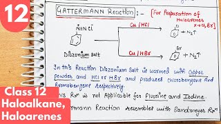 13 Gattermann reaction class12 Method of preparation of Haloarenes Haloalkane Haloarenes class12 [upl. by Rozelle]