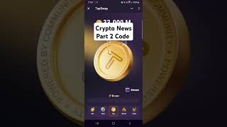 Crypto News Part 2 Code Crypto News Part 2 Code 28 july shorts Crypto tapswap [upl. by Adigun]