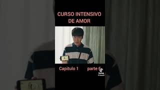 curso intensivo de amor capitulo 1 parte 6 [upl. by Nattie950]