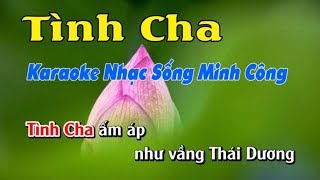 Tình Cha Karaoke Tone Nam Nhạc Sống  Phối Mới Dễ Hát  Nhật Nguyễn [upl. by Anyotal54]