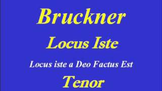 TenorLocus IsteBruckner [upl. by Storer574]