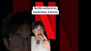 Netflix entfernt im September 3 Anime [upl. by Haidadej249]