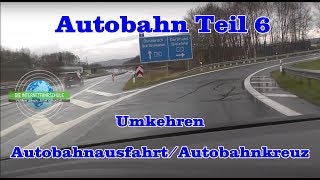 Autobahn Teil 6  Wenden AutobahnkreuzAutobahnausfahrt  Fahrstunde  Prüfungsfahrt  Sonderfahrt [upl. by Itteb]